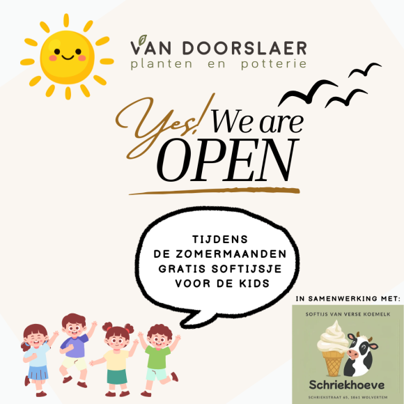 We zijn open in de vakantie!